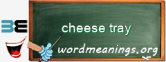 WordMeaning blackboard for cheese tray